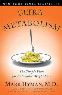 9780743272568-0743272560-Ultrametabolism: The Simple Plan for Automatic Weight Loss