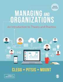 9781529763898-1529763894-Managing and Organizations: An Introduction to Theory and Practice
