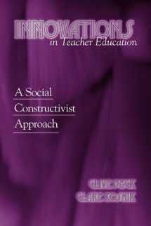 9780791467183-079146718X-Innovations in Teacher Education: A Social Constructivist Approach (Suny Series, Teacher Preparation and Development)