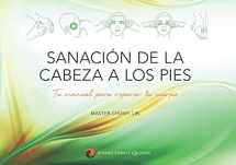 9781943606122-1943606129-Sanación de la cabeza a los pies: Tu manual para reparar tu cuerpo (Spanish Edition)