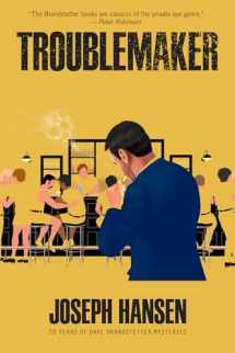 9781681990507-1681990504-Troublemaker (A Dave Brandstetter Mystery)