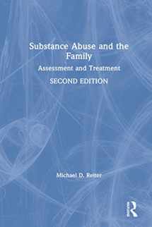 9781138625877-1138625876-Substance Abuse and the Family