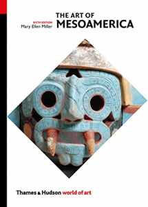 9780500204504-0500204500-The Art of Mesoamerica: From Olmec to Aztec (World of Art)
