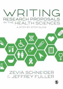 9781526411310-1526411318-Writing Research Proposals in the Health Sciences: A Step-by-step Guide