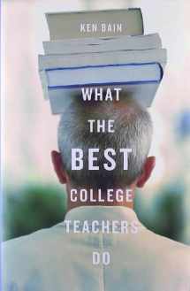 9780674013254-0674013255-What the Best College Teachers Do
