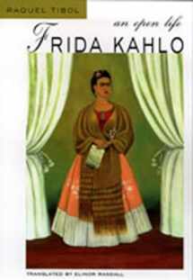 9780826321886-0826321887-Frida Kahlo: An Open Life