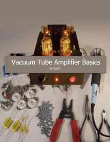 9781500938864-1500938866-Vacuum Tube Amplifier Basics