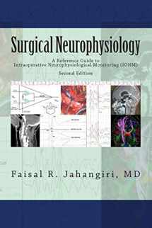 9781475164985-147516498X-Surgical Neurophysiology - 2nd Edition: A Reference Guide to Intraoperative Neurophysiological Monitoring