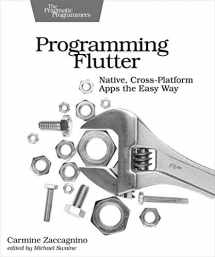 9781680506952-1680506951-Programming Flutter: Native, Cross-Platform Apps the Easy Way (The Pragmatic Programmers)