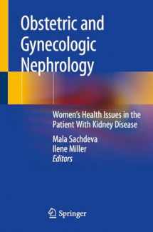 9783030253264-3030253260-Obstetric and Gynecologic Nephrology: Women’s Health Issues in the Patient With Kidney Disease