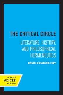 9780520307070-0520307070-Critical Circle: Literature, History, and Philosophical Hermeneutics
