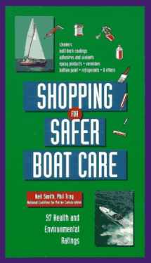 9780070592711-0070592713-Shopping for Safer Boat Care: 97 Health and Environmental Ratings