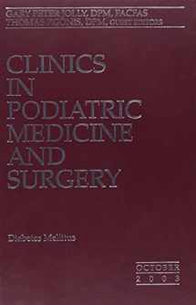 9781416022312-1416022317-Clinics in Podiatric Medicine and Surgery: Volume 20, Issue 4: Diabetes Mellitus (Clinics in Podiatric Medicine and Surgery, Volume 20, Number 4, October 2003)