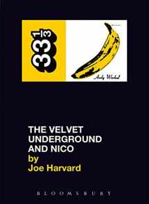 9780826415509-0826415504-Velvet Underground's The Velvet Underground and Nico (Thirty Three and a Third series)