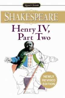 9780451528537-0451528530-Henry IV: Part Two (Signet Classics)