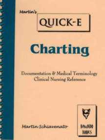 9781929693122-1929693125-Charting: Documentation & Medical Terminology (Quick-E)