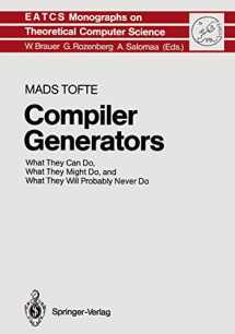 9783642648571-3642648576-Compiler Generators: What They Can Do, What They Might Do, and What They Will Probably Never Do (Monographs in Theoretical Computer Science. An EATCS Series, 19)