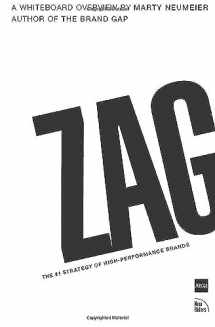 9780321426772-0321426770-Zag: The Number One Strategy of High-Performance Brands