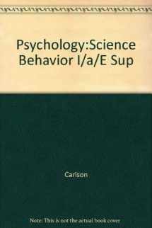 9780205261949-0205261949-Psychology:Science Behavior I/a/E Sup