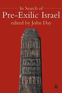 9780567082060-0567082067-In Search of Pre-Exilic Israel (The Library of Hebrew Bible/Old Testament Studies)