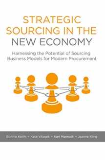 9781137552181-1137552182-Strategic Sourcing in the New Economy: Harnessing the Potential of Sourcing Business Models for Modern Procurement