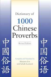 9780781812962-0781812968-Dictionary of 1000 Chinese Proverbs, Revised Edition