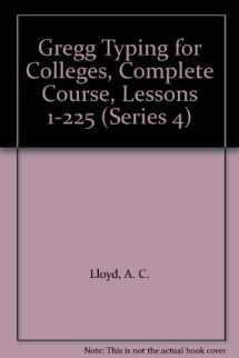 9780070382510-0070382514-Gregg Typing for Colleges, Complete Course, Lessons 1-225 (Series 4)