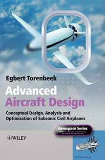 9781118568118-1118568117-Advanced Aircraft Design: Conceptual Design, Analysis and Optimization of Subsonic Civil Airplanes