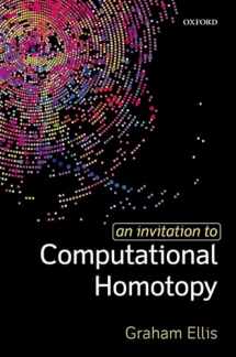 9780198832980-0198832982-An Invitation to Computational Homotopy