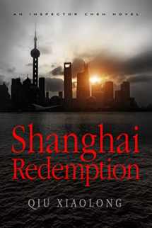 9781250092458-1250092450-Shanghai Redemption: An Inspector Chen Novel (Inspector Chen Cao)