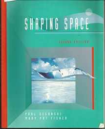 9780030765469-0030765463-Shaping Space: The Dynamics of Three-Dimensional Design