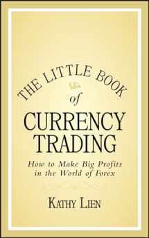 9780470770351-047077035X-The Little Book of Currency Trading: How to Make Big Profits in the World of Forex
