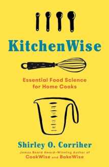9781982140687-1982140682-KitchenWise: Essential Food Science for Home Cooks