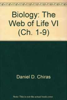 9780314013446-031401344X-Biology: The Web of Life VI (Ch. 1-9)