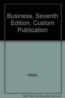 9780618177387-0618177388-Business, Seventh Edition, Custom Publication