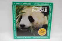 9780836827682-0836827686-The Wonder of Pandas (Animal Wonders)