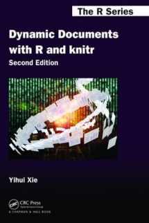 9781138469631-1138469637-Dynamic Documents with R and knitr (Chapman & Hall/CRC The R Series)