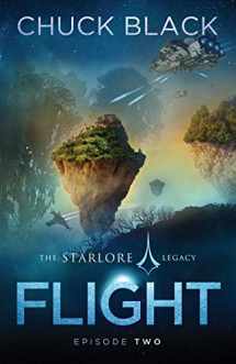 9780991573554-0991573552-Flight (The Starlore Legacy)