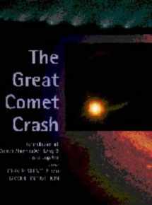 9780521482745-0521482747-The Great Comet Crash: The Collision of Comet Shoemaker-Levy 9 and Jupiter