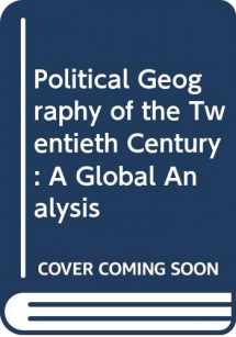 9780470219652-0470219653-Political Geography of the Twentieth Century: A Global Analysis