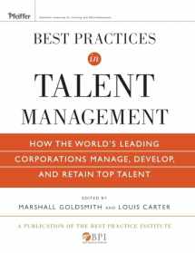 9780470499610-0470499613-Best Practices in Talent Management: How the World's Leading Corporations Manage, Develop, and Retain Top Talent