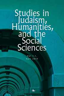 9781618117755-1618117750-Studies in Judaism, Humanities, and the Social Sciences: 1.1