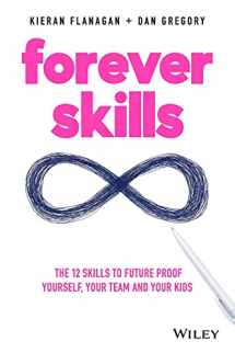 9780730359173-0730359174-Forever Skills: The 12 Skills to Futureproof Yourself, Your Team and Your Kids