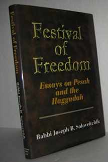 9780881259186-0881259187-Festival of Freedom: Essays on Pesah And the Haggadah (MeOtzar HoRav, 6)