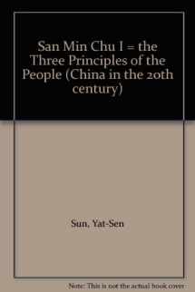 9780306706981-0306706989-San Min Chu I: The Three Principles Of The People