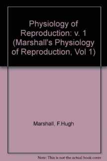 9780443019685-0443019681-Marshall's Physiology of Reproduction: Reproductive Cycles of Vertebrates (Marshall's Physiology of Reproduction, Vol 1)