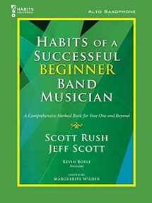 9781622774753-1622774752-G-10166 - Habits Of A Successful Beginner Band Musician - Alto Saxophone