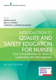 9780826123411-0826123414-Introduction to Quality and Safety Education for Nurses: Core Competencies for Nursing Leadership and Management