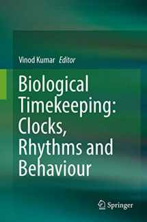 9788132236863-8132236866-Biological Timekeeping: Clocks, Rhythms and Behaviour