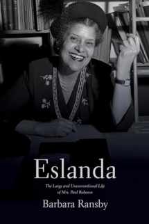 9781642596564-1642596566-Eslanda: The Large and Unconventional Life of Mrs. Paul Robeson